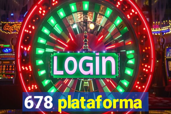 678 plataforma